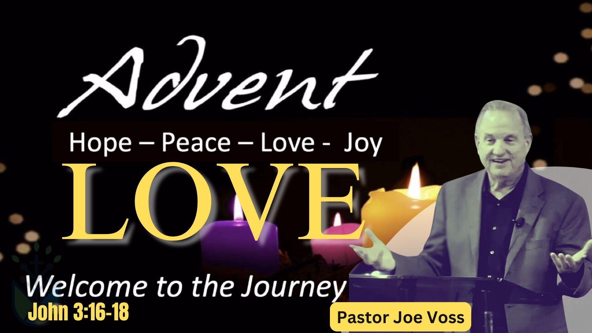 Advent LOVE: Three Manifestations of LOVE